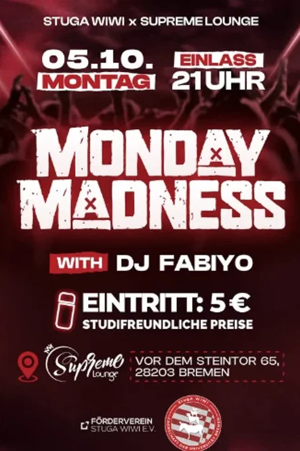 Event-Bild: MONDAY MADNESS – DIE O-WOCHEN PARTY