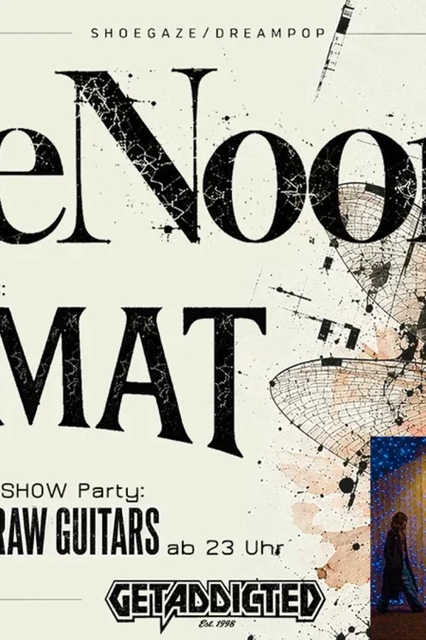 Event-Bild: GETADDICTED presents: SLOE NOON [DE] & HEIMAT [ITA/US] Live [Shoegaze, Dream Pop, Alt Rock] + Aftershow Party
