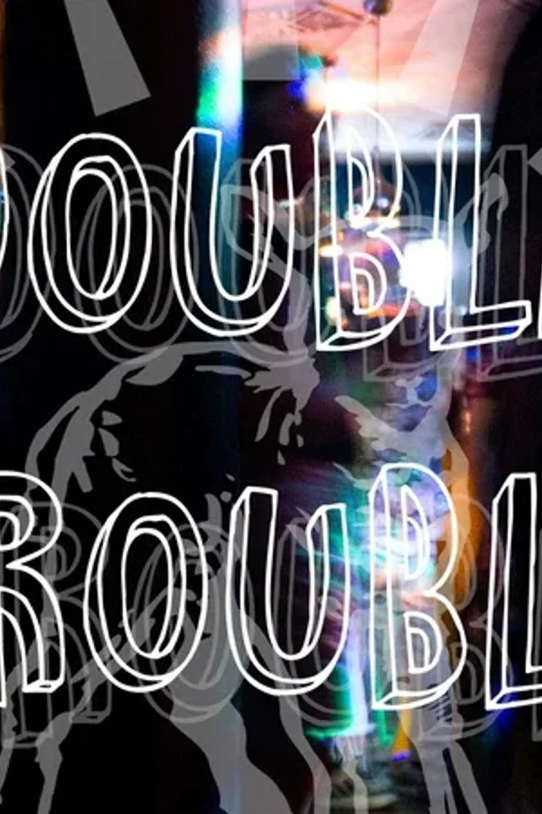 Event: Double Trouble Event image: Double Trouble