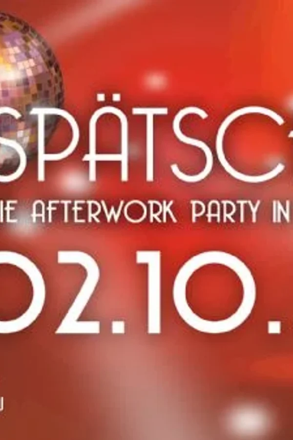Event-Bild: SPÄTSCHICHT - Die Afterwork Party