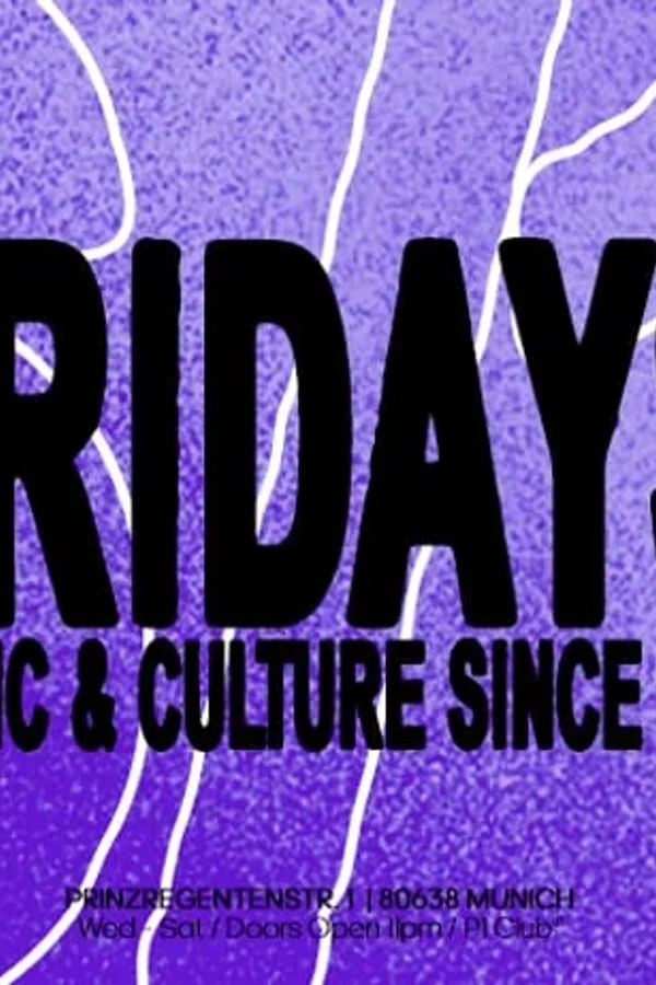 Event: FRIDAYS @P1 Event image: FRIDAYS @P1