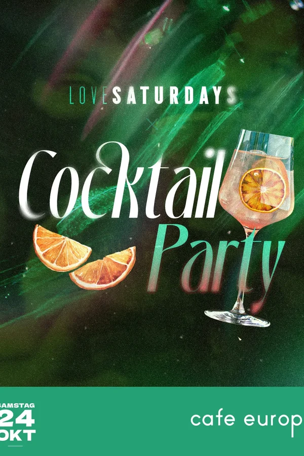 Event-Bild: LOVE SATURDAYS x COCKTAIL NIGHT