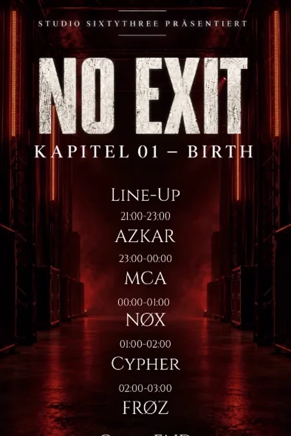 Event: No Exit Event-Bild: No Exit