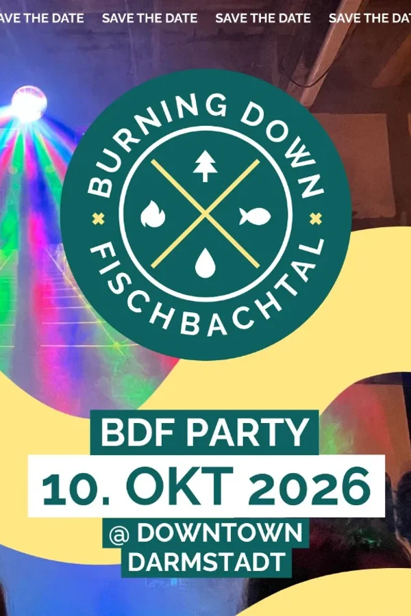 Event: Burning Down Fischbachtal Event-Bild: Burning Down Fischbachtal