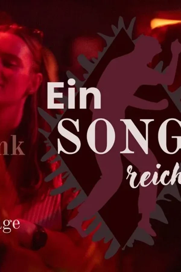 Event: Ein Song Reicht! Event image: Ein Song Reicht!