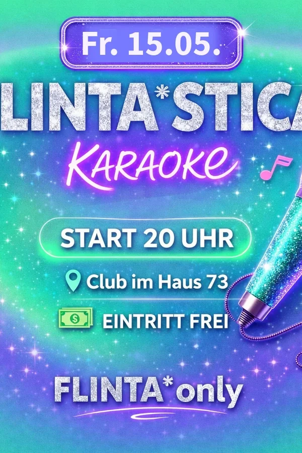 Event: 🎤 FLINTA* KARAOKE 🎶 Event-Bild: 🎤 FLINTA* KARAOKE 🎶