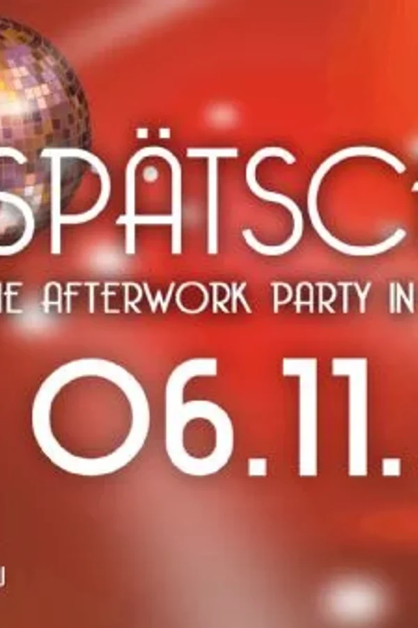 Event image: SPÄTSCHICHT - Die Afterwork Party
