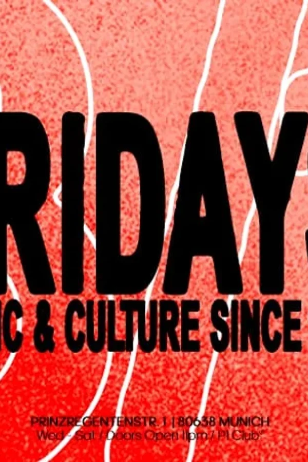Event: FRIDAYS @P1 Event image: FRIDAYS @P1