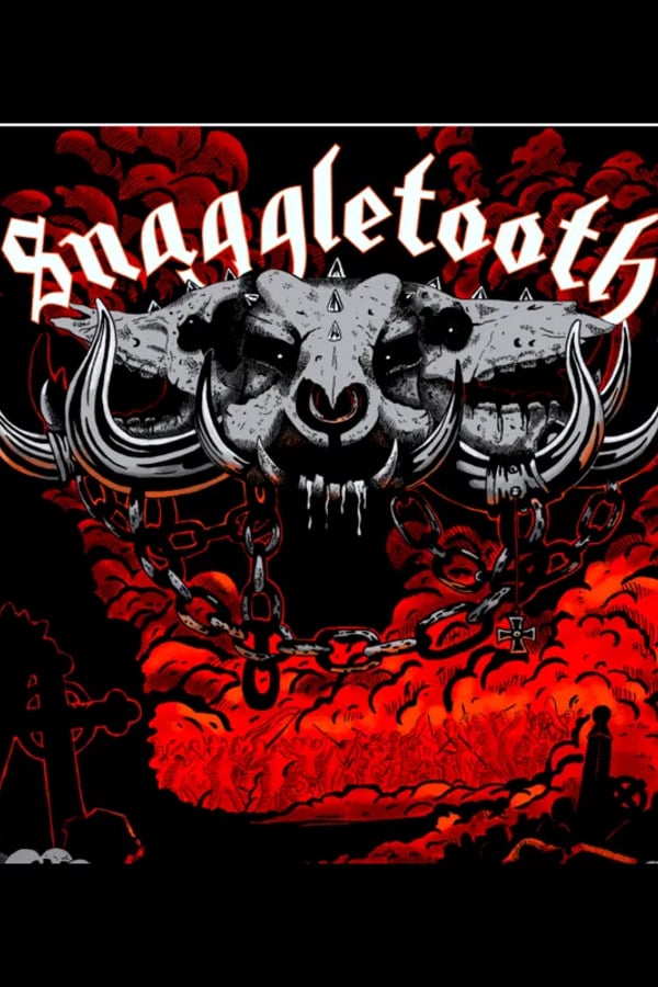Event-Bild: SNAGGLETOOTH