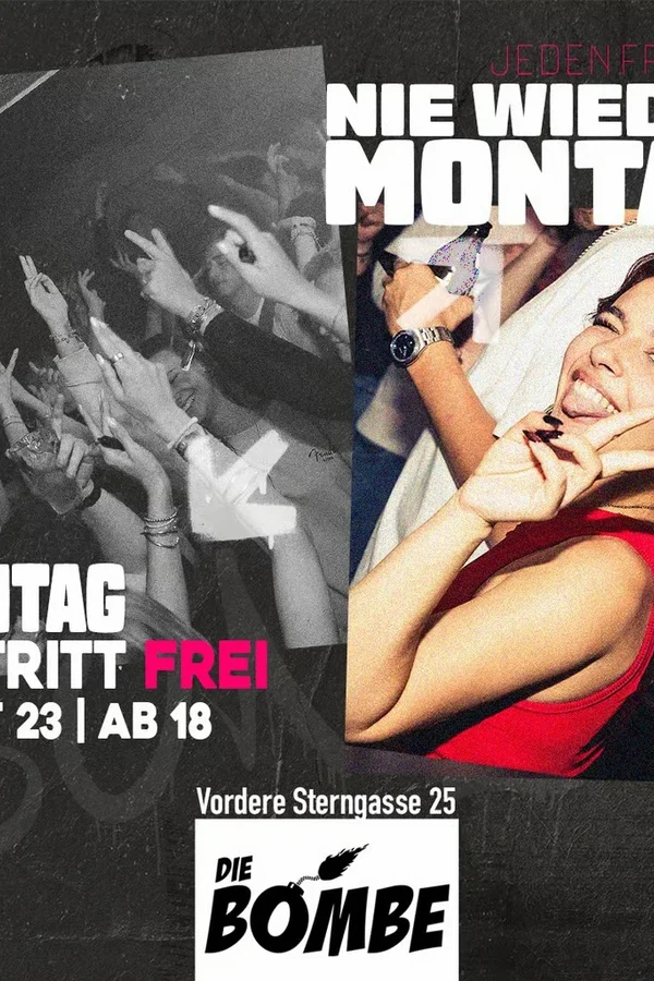Event-Bild: Nie wieder Montag - Hits non Stop!