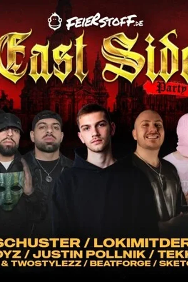 Event-Bild: EAST SIDE PARTY - Der Osten eskaliert in Dresden
