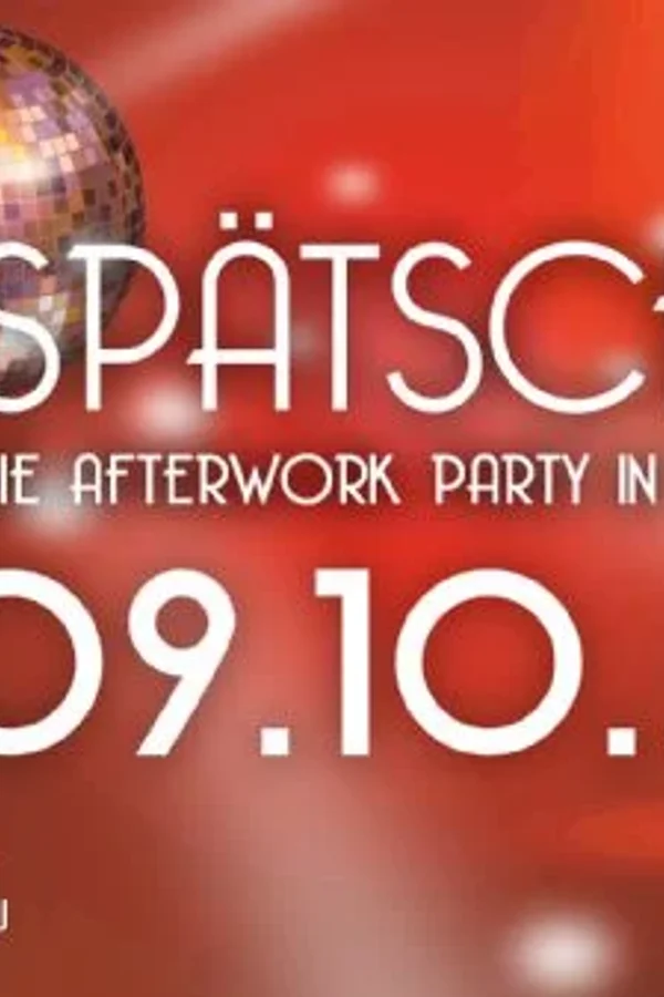 Event-Bild: SPÄTSCHICHT - Die Afterwork Party