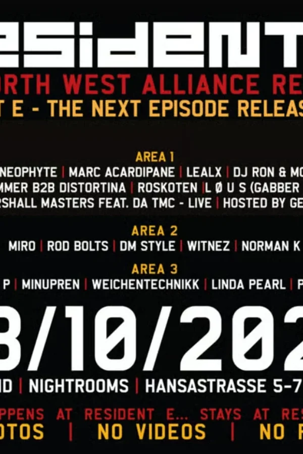 Event: RESIDENT E - THE NORTH WEST ALLIANCE REUNITED Event-Bild: RESIDENT E - THE NORTH WEST ALLIANCE REUNITED