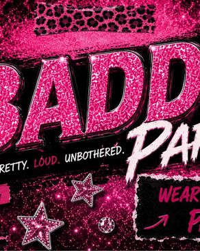 Event: BADDIE – Pretty. Loud. Unbothered. Event-Bild: BADDIE – Pretty. Loud. Unbothered.