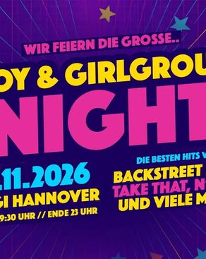 Event-Bild: HANNOVER'S GRÖßTE BOY- & GIRLGROUP NIGHT!