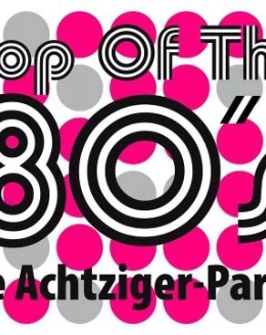 Event: 80ER PARTY Event-Bild: 80ER PARTY