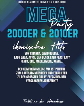 Event-Bild: MEGA 2000er & 2010er & 2020er Party