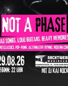 Event-Bild: Not A Phase