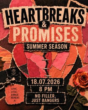 Event-Bild: HEARTBREAKS & PROMISES – SUMMER SEASON