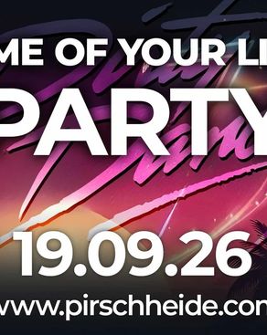 Event: Time of your Life Party in der Pirschheide Potsdam Event-Bild: Time of your Life Party in der Pirschheide Potsdam