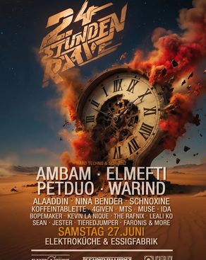 Event-Bild: 24 STUNDEN RAVE - Indoor + Open Air mit Elmeft, AMBAM, PETDuo, WarinD