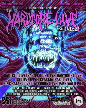 Event-Bild: GiB & Hakke Berlin pres - 'The HARDCORE Live Edition'