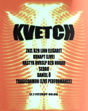 Event: KVETCH IS BACK - SUMMER EDITION Event-Bild: KVETCH IS BACK - SUMMER EDITION