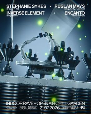 Event-Bild: ✦encore.une.fois✦ / INDOOR RAVE + OPEN AIR CHILL GARDEN