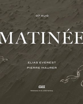 Event: MATINEE Event-Bild: MATINEE
