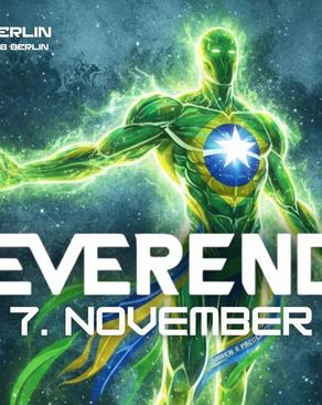 Event-Bild: GOA Special pres Reverence [Brasilian Psytrance]
