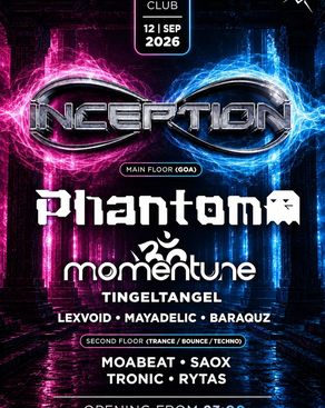 Event-Bild: INCEPTION with Phantom - 2 FLOORS - GOA & TECHNO