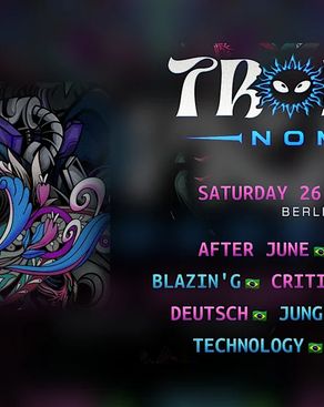 Event-Bild: Tropical Nomads presents: Technology (Nano Rec.) & ARAM (Believe Lab)