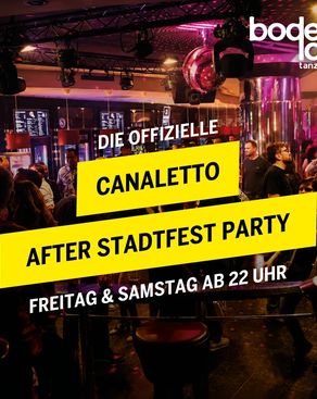 Event-Bild: CANALETTO - Afterstadtfest Party
