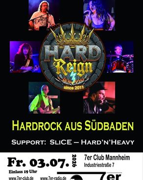 Event-Bild: Hard Reign & Slice