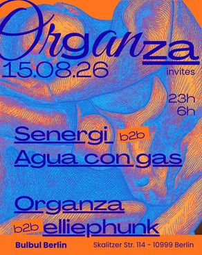 Event: Organza invites: SENERGI, Agua con gas, elliephunk, Organza Event-Bild: Organza invites: SENERGI, Agua con gas, elliephunk, Organza