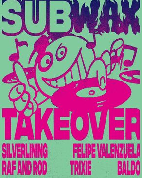 Event-Bild: Subwax Takeover