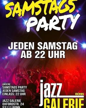 Event: Unsere SamstagsParty Event-Bild: Unsere SamstagsParty