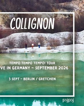 Event: COLLIGNON - Tempo Tempo Tempo! Tour *live Event-Bild: COLLIGNON - Tempo Tempo Tempo! Tour *live