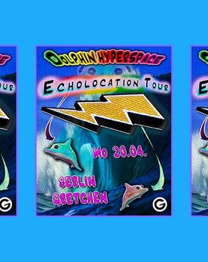 Event: DOLPHIN HYPERSPACE *live 2 Event-Bild: DOLPHIN HYPERSPACE *live 2