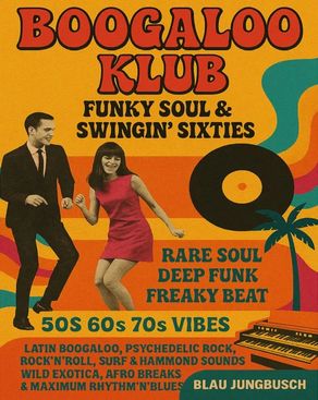 Event-Bild: Boogaloo Klub – Funky Soul & Swinging Sixties