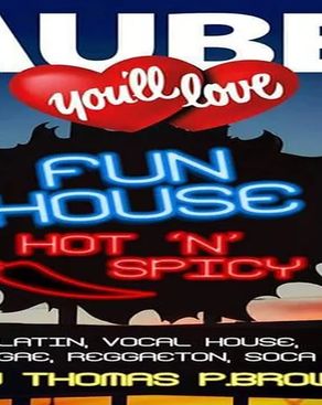 Event-Bild: Funhouse – Hot 'n spicy