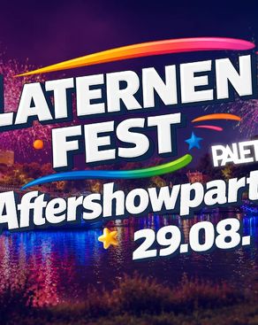 Event image: OFFIZIELLE LATERNENFEST AFTERSHOW PARTY