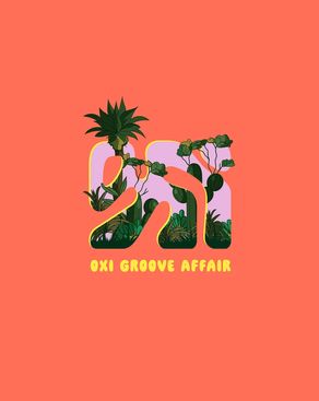 Event-Bild: OXI GROOVE AFFAIR (Open Air + Indoor on 3 Floors)