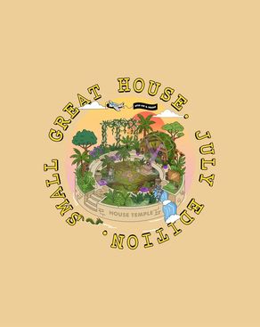 Event-Bild: Small Great House 'July Edition' (Open Air + Indoor)