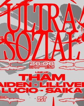 Event-Bild: Ultra Sozial by Tham w. Aiden, SAIKA, LILLIVEE