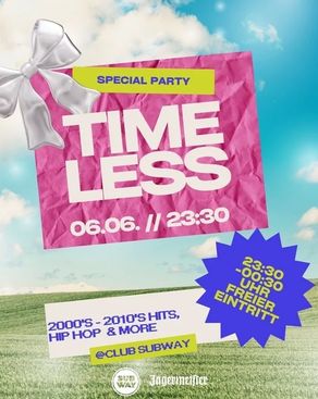 Event image: 🚨 TIME LESS – DIE 2000er & 2010er PARTY 🚨