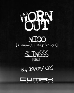 Event: WORN-OUT Event-Bild: WORN-OUT