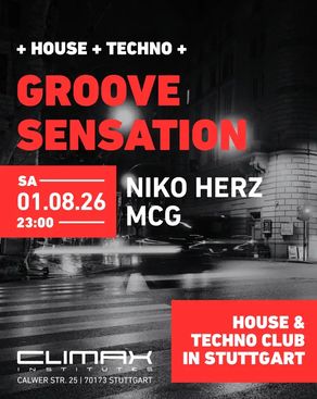 Event-Bild: GROOVE SENSATION w/Niko Herz & MCG