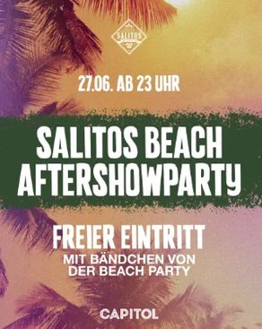 Event-Bild: SALITOS BEACH AFTERSHOWPARTY