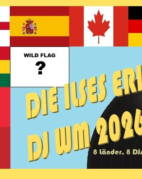 Event image: Die Ilses Erika DJ WM 2026